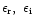 $\epsilon_{\rm r},~\epsilon_{\rm i}$