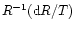 $R^{-1}({\rm d}R/{\rm }T)$