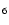 $\mathsf{_6}$